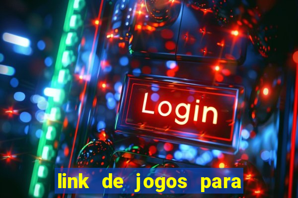 link de jogos para ganhar dinheiro